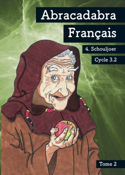 Abracadabra Français - Tome 2 - Cycle 3.2